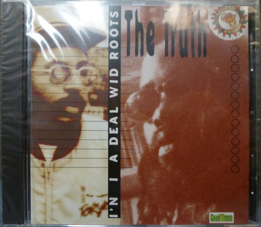 The Truth (2) - I'n I A Deal Wid Roots (CD, Album)