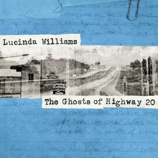 Lucinda Williams - The Ghosts Of Highway 20 (2xLP, Album)