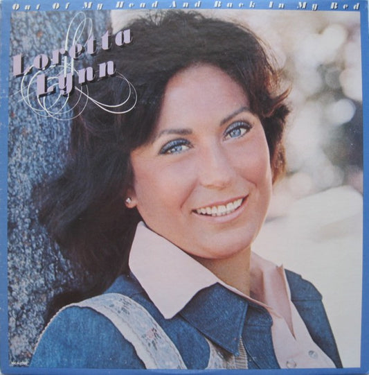 Loretta Lynn - Out Of My Head And Back In My Bed (LP, Album, Pin)