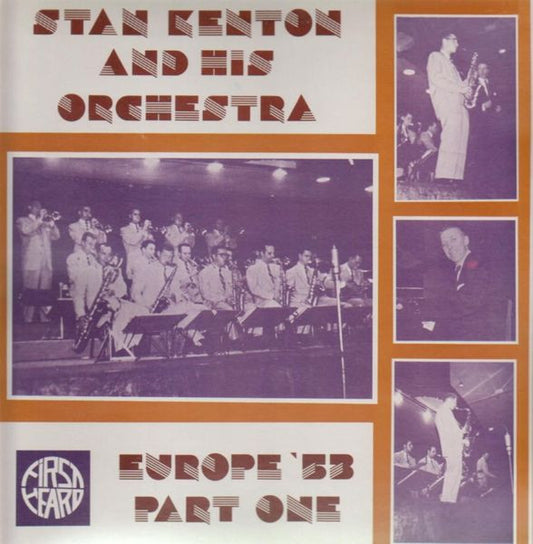 Stan Kenton And His Orchestra - Europe '53 Part One (LP, Album, Mono)