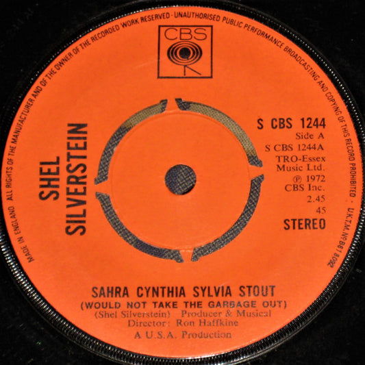 Shel Silverstein - Sahra Cynthia Sylvia Stout (Would Not Take The Garbage Out) (7", Single)
