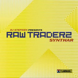 DJ Stephen Presents Raw Traderz - Synthar (12")