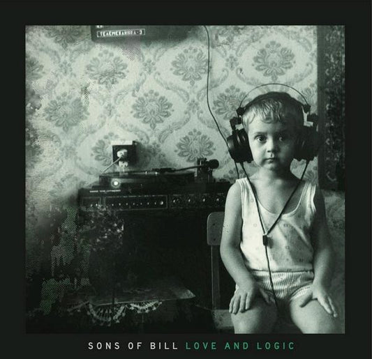 Sons Of Bill - Love And Logic (LP, Album, Gat)