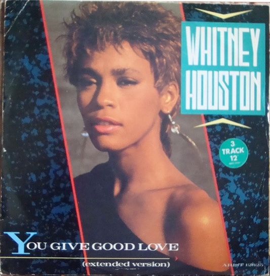 Whitney Houston - You Give Good Love (Extended Version) (12", Single)