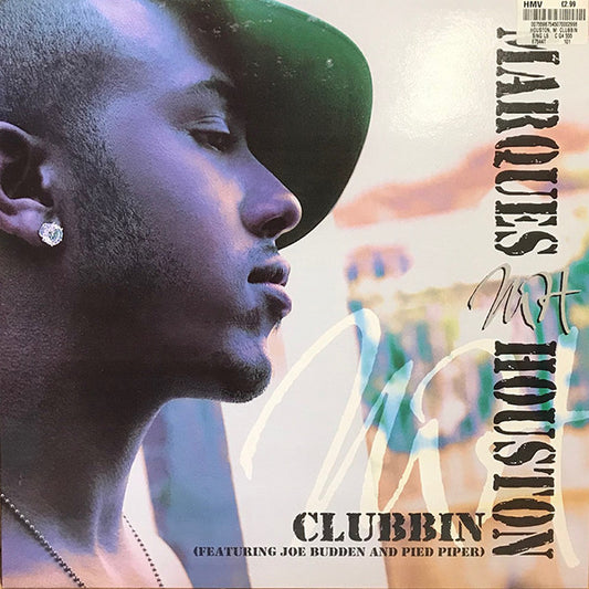 Marques Houston Featuring Joe Budden And Pied Piper* - Clubbin (12")