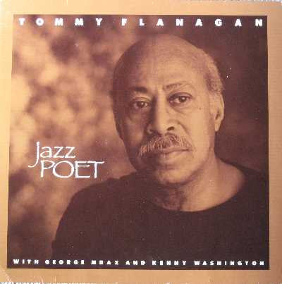 Tommy Flanagan With George Mraz and Kenny Washington - Jazz Poet (LP, Album)