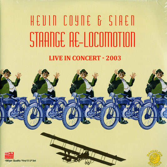 Kevin Coyne & Siren (13) - Strange Re-Locomotion (Live In Concert - 2003) (2xLP, Album, Ltd, Num, Yel)