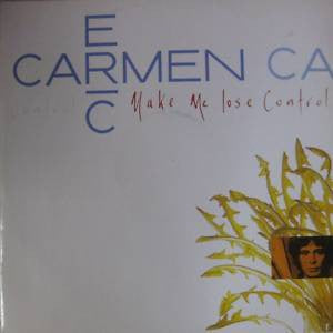 Eric Carmen - Make Me Lose Control (12")