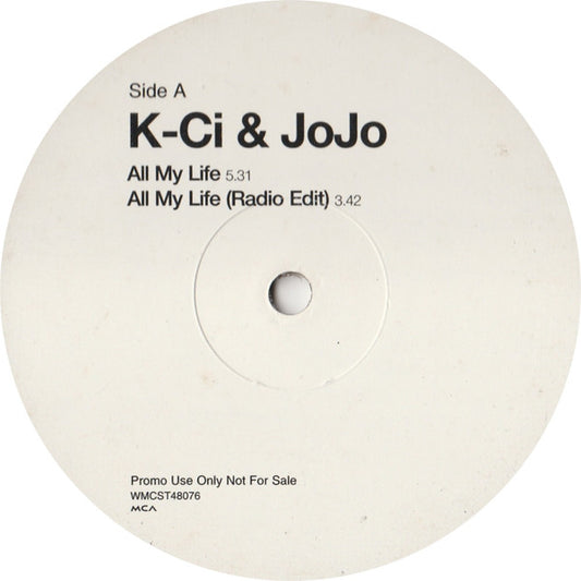K-Ci & JoJo - All My Life (12", Promo)