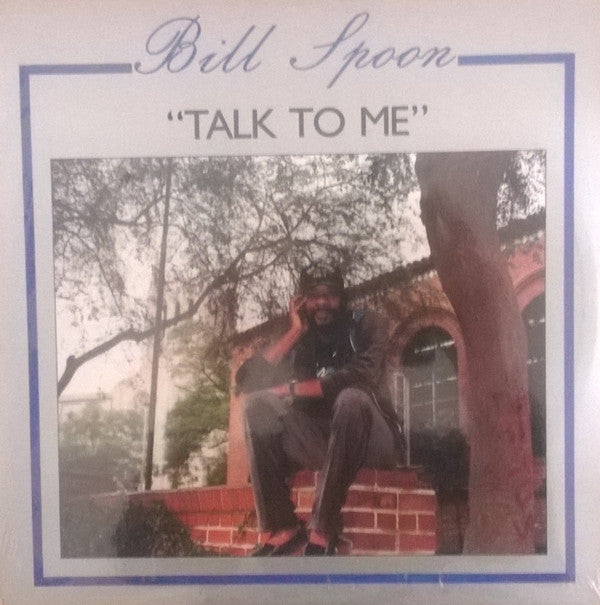 Bill Spoon - Talk To Me (LP)