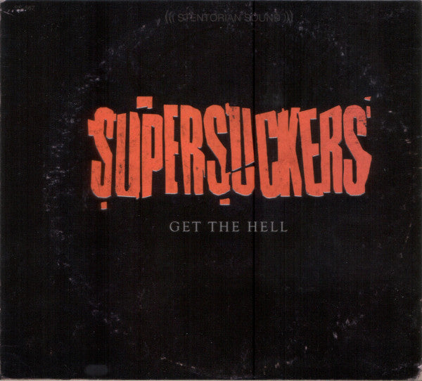Supersuckers - Get The Hell (CD, Album)