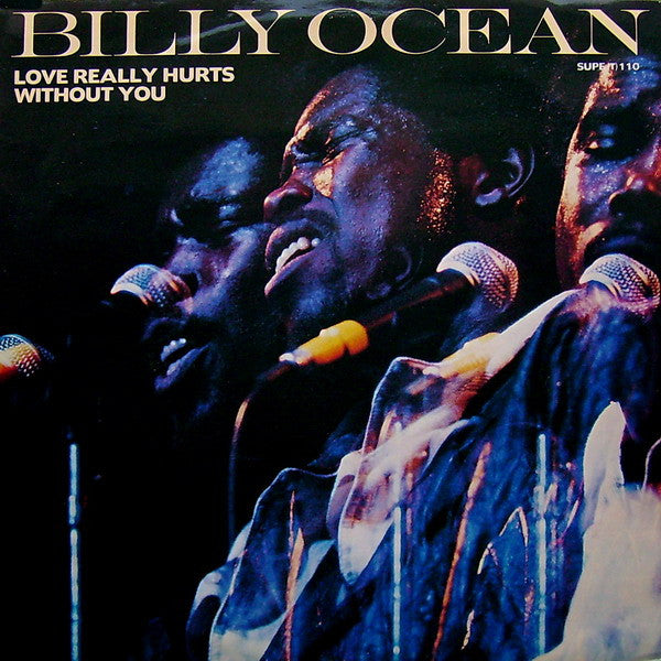 Billy Ocean - Love Really Hurts Without You (12")