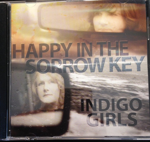 Indigo Girls - Happy In The Sorrow Key (CD, Single)