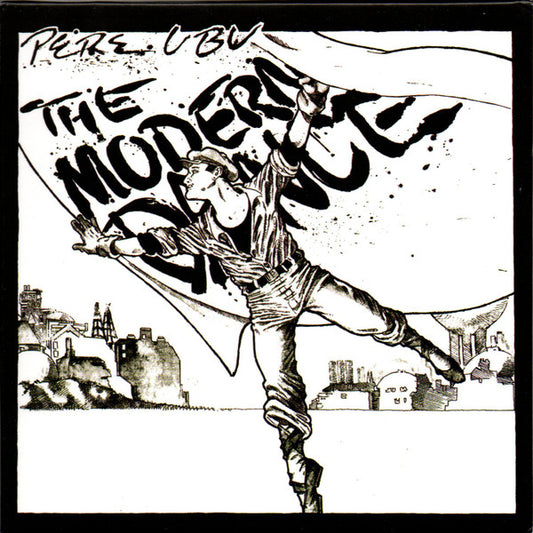 Pere Ubu - The Modern Dance (CD, Album, RE, RM, Car)