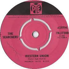 The Searchers - Western Union / I'll Cry Tomorrow (7", Single)