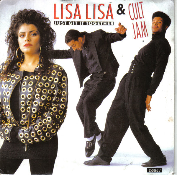 Lisa Lisa & Cult Jam - Just Git It Together (7", Single)