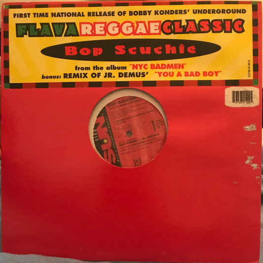Rev. Baddoo*, Jr. Demus* - Bop Scuchie / You A Bad Boy (12")