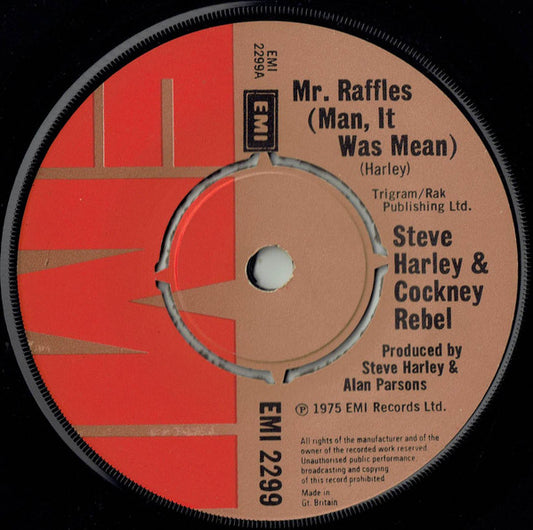 Steve Harley & Cockney Rebel - Mr. Raffles (Man, It Was Mean) (7", Single, Pus)