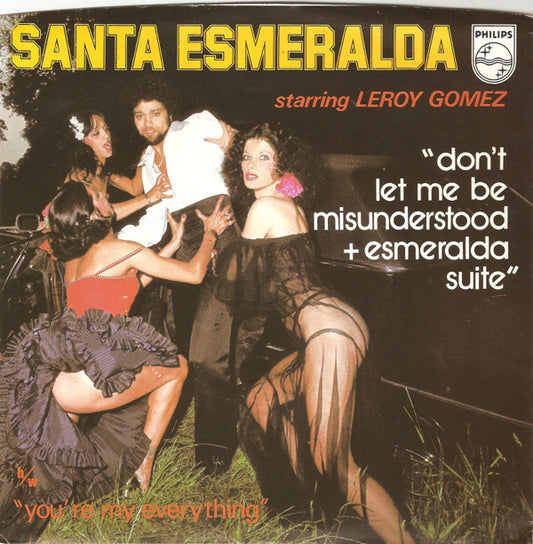 Santa Esmeralda Starring Leroy Gomez - Don't Let Me Be Misunderstood + Esmeralda Suite (7", Single)