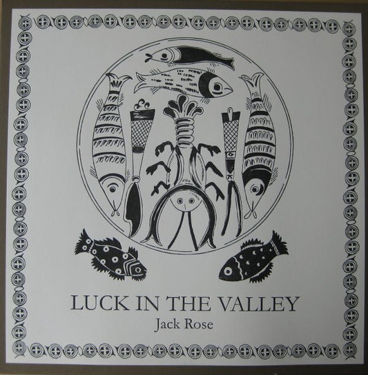 Jack Rose - Luck In The Valley (LP, Album)