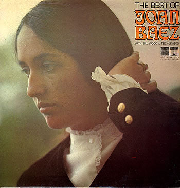 Joan Baez, Bill Wood (5), Ted Alevizos - The Best Of Joan Baez (LP, Comp)