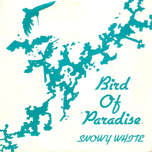 Snowy White - Bird Of Paradise (7", Single)