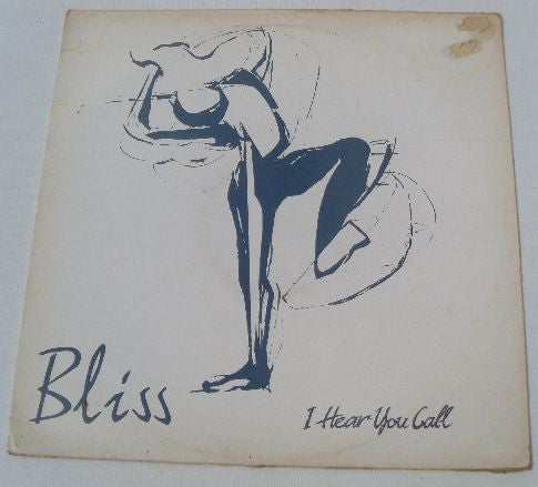 Bliss (10) - I Hear You Call (12")