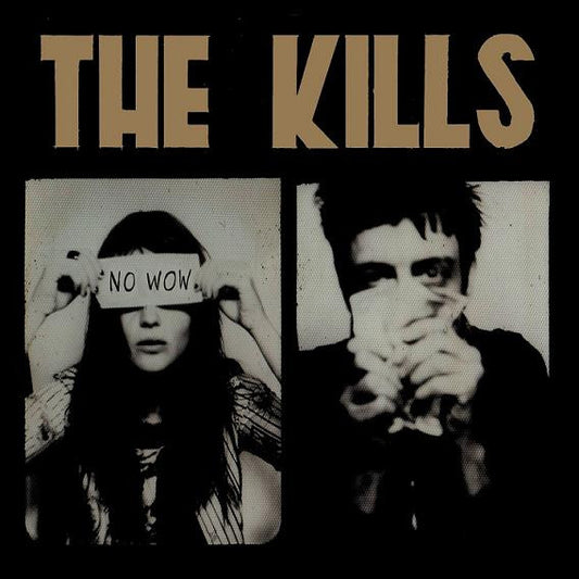 The Kills - No Wow (LP, Album)