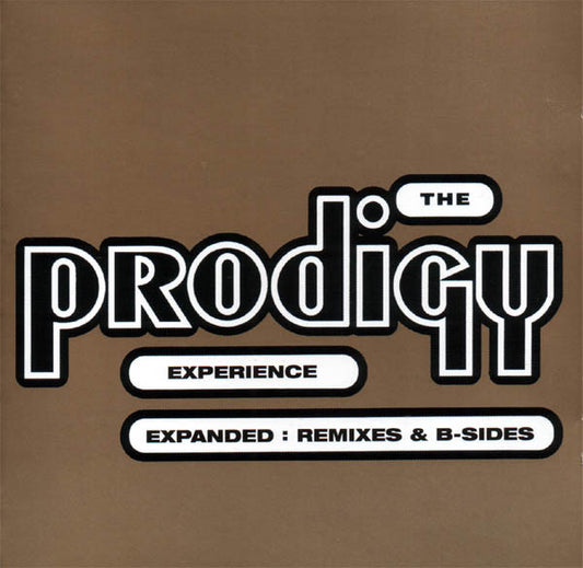 The Prodigy - Experience (Expanded: Remixes & B-Sides) (CD, Album, RE, RM + CD, Comp)
