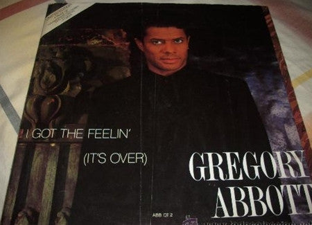 Gregory Abbott - I Got The Feelin' (It's Over) (12", Ltd)