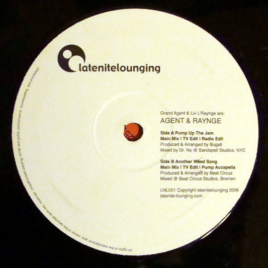Grand Agent And Liv L'Raynge - Pump Up The Jam / Another Weed Song (12")