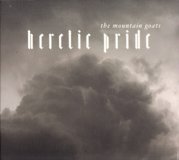The Mountain Goats - Heretic Pride (CD, Album)