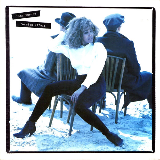 Tina Turner - Foreign Affair (LP, Album, Gat)