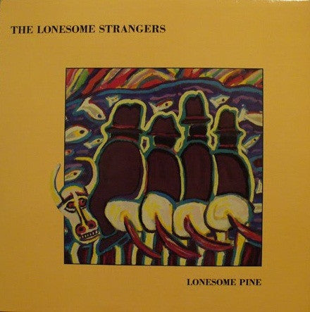 The Lonesome Strangers - Lonesome Pine (LP, Album)