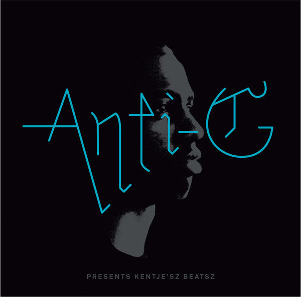 Anti-G (2) - Presents Kentje'sz Beatsz (CD, Album)
