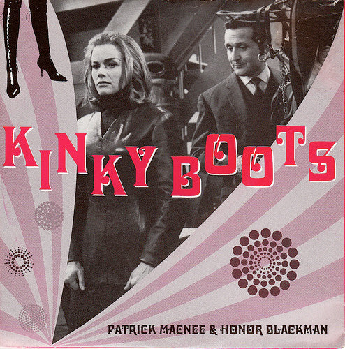 Patrick Macnee & Honor Blackman - Kinky Boots (7", Single, Mono, RE, Sil)