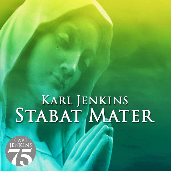 Karl Jenkins - Stabat Mater (CD, Album, RE)