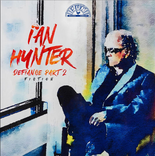 Ian Hunter - Defiance Part 2: Fiction (CD, Album)