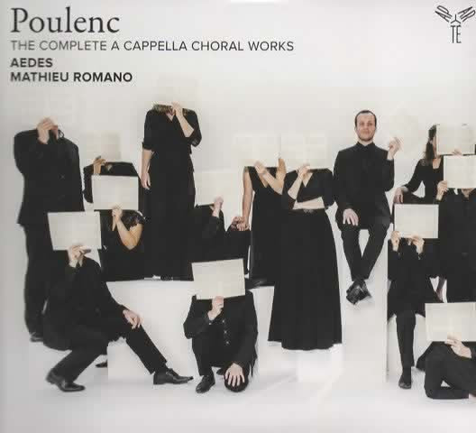 Poulenc*, Aedes*, Mathieu Romano - The Complete A Cappella Choral Works (2xCD, Dig)