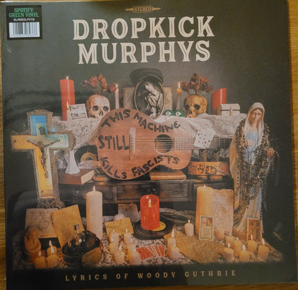 Dropkick Murphys - This Machine Still Kills Fascists (LP, Album, Ltd, Gre)