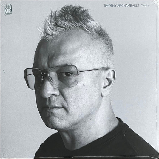 Timothy Archambault - Chìsake (LP, Album, Ltd)