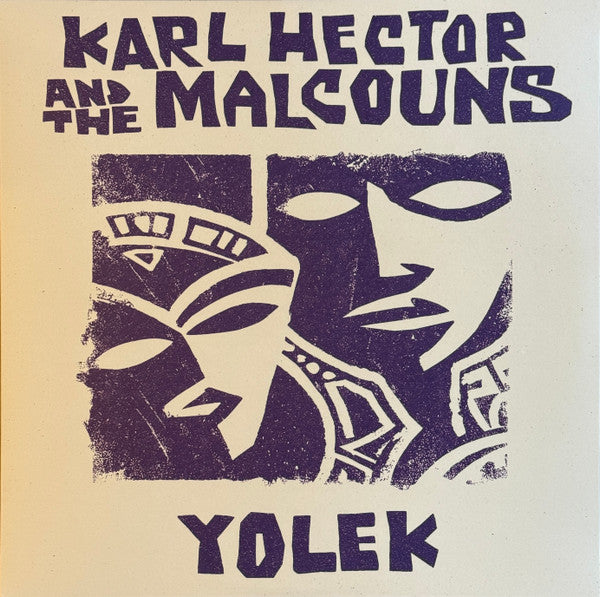 Karl Hector And The Malcouns - Yolek (LP, Album)