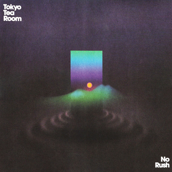 Tokyo Tea Room - No Rush (LP, Album, Ltd, RP)