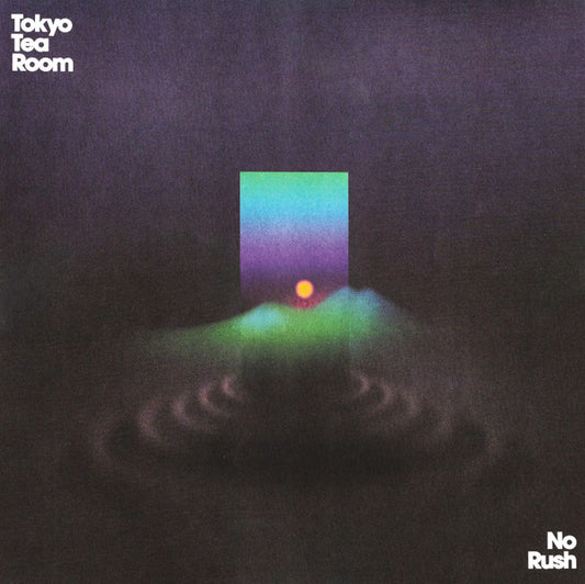 Tokyo Tea Room - No Rush (LP, Album, Ltd, RP)