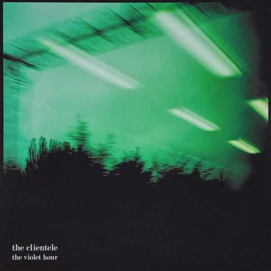 The Clientele - The Violet Hour (LP, Album, RE)
