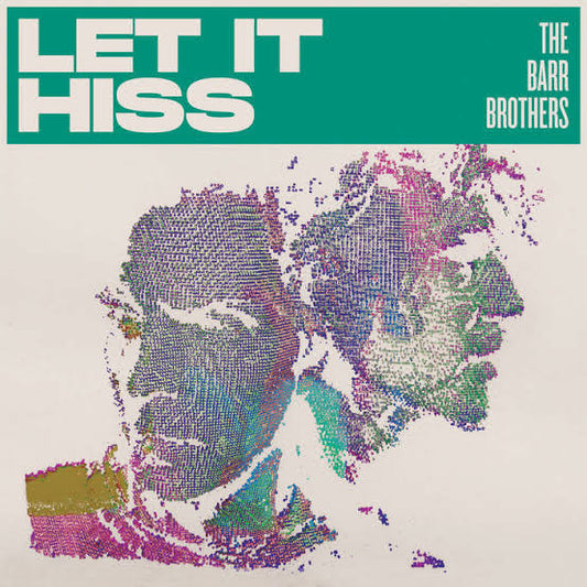 The Barr Brothers - Let It Hiss  (CD, Album)