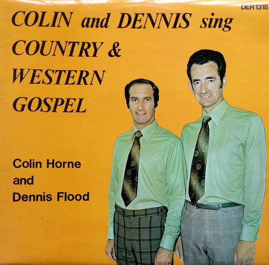 Colin Horne & Dennis Flood - Sing Country & Western Gospel (LP)