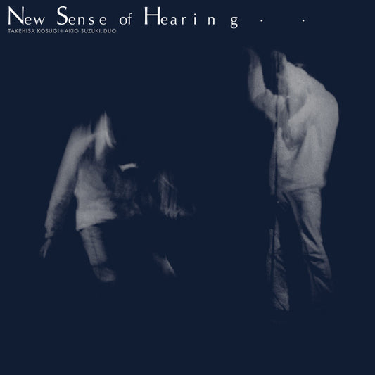 Takehisa Kosugi + Akio Suzuki - New Sense Of Hearing (LP, RE)
