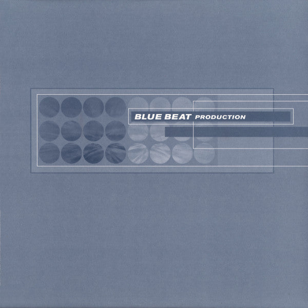 Blue Beat Production* - Liquid Audio (12")