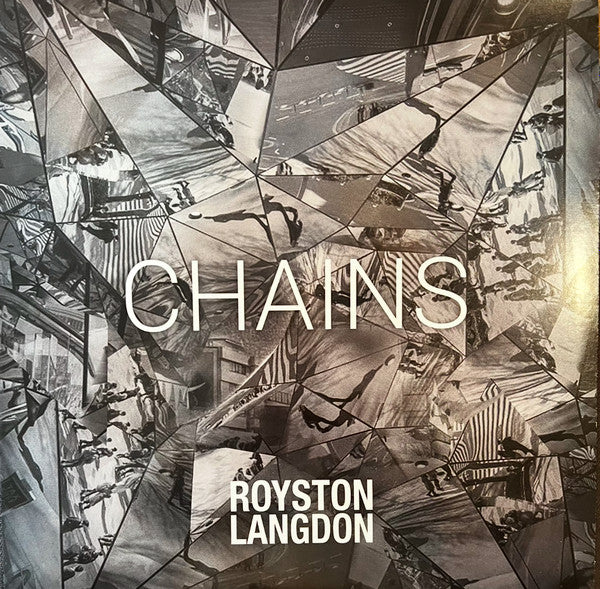 Royston Langdon - Chains (12", EP)